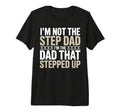 Stepfather Stepdad Step Parent Family T-Shirt - Trendy Graphic Men Women - T-Shirt, Sweatshirt, Hoodie
