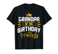 Grandpa Birthday Princess Party Bday T-Shirt - Streetwear Style Men Women - T-Shirt, Sweatshirt, Hoodie
