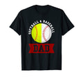 Softball Baseball Dad Softball T-Shirt - Custom Art Print Men Women - T-Shirt, Sweatshirt, Hoodie
