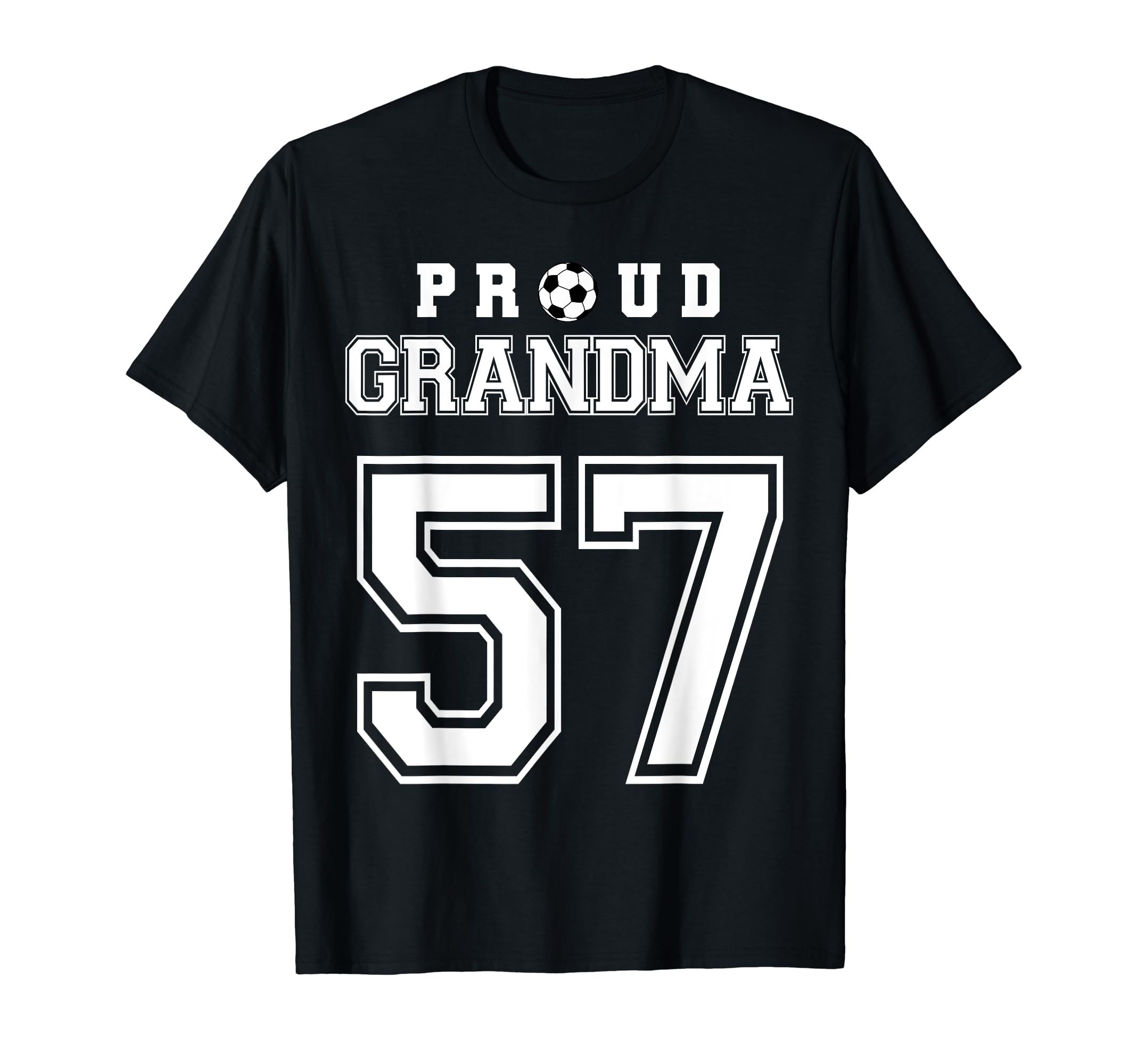Number 57 Custom Proud Soccer Futbol T-Shirt - Fun Novelty Design Unisex - T-Shirt, Sweatshirt, Hoodie