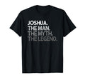 Joshua Myth Legend T-Shirt - Minimalist Print Men Women - T-Shirt, Sweatshirt, Hoodie