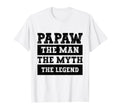 Papaw Myth Legend Dad Grandpa T-Shirt - Minimalist Print Men Women - T-Shirt, Sweatshirt, Hoodie