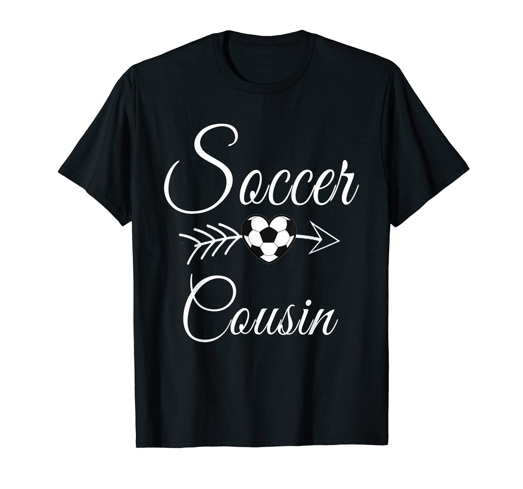 Soccer Cousin Heart Soccer Lovers T-Shirt - Novelty Apparel Unisex - T-Shirt, Sweatshirt, Hoodie