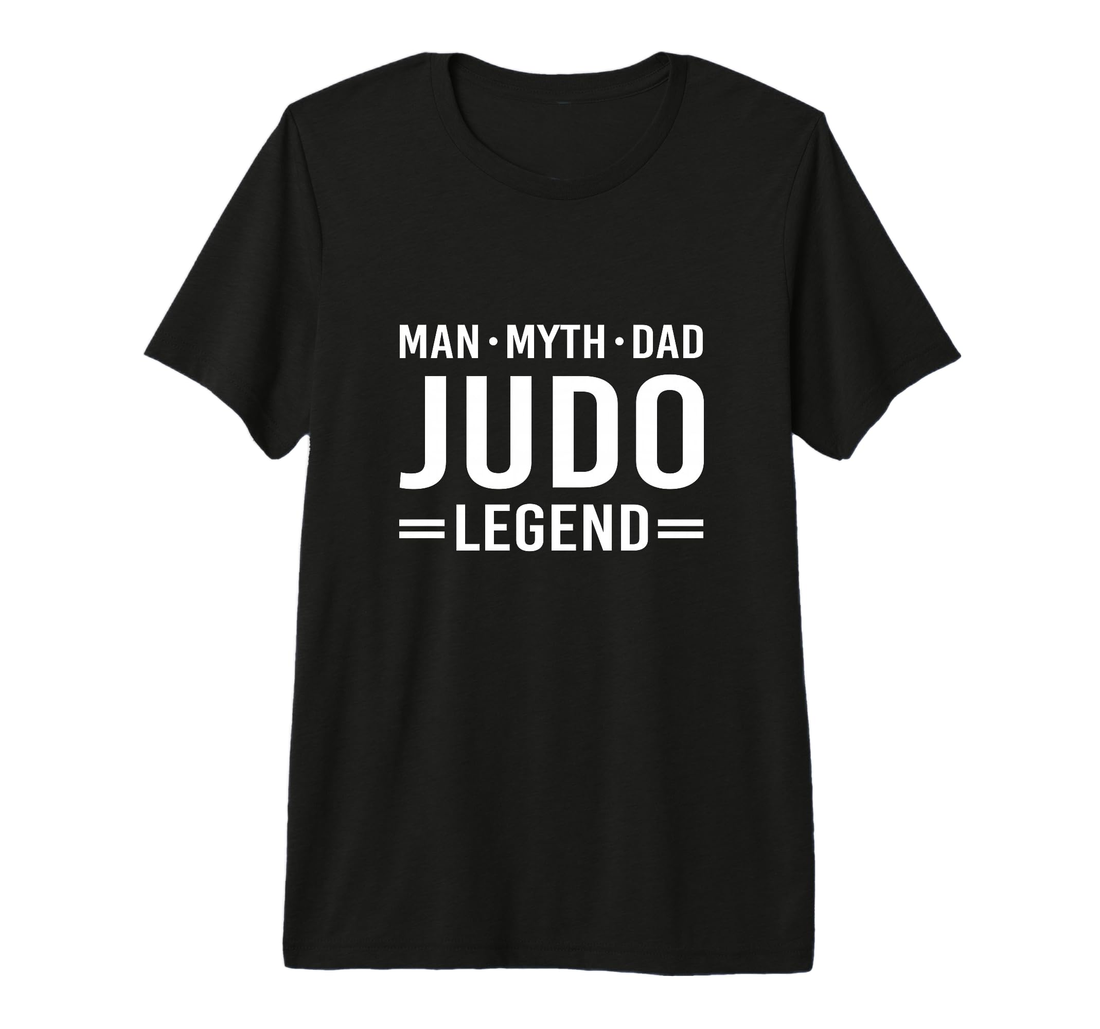 Myth Legend Dad Judo T-Shirt - Graphic Print for Adults - T-Shirt, Sweatshirt, Hoodie