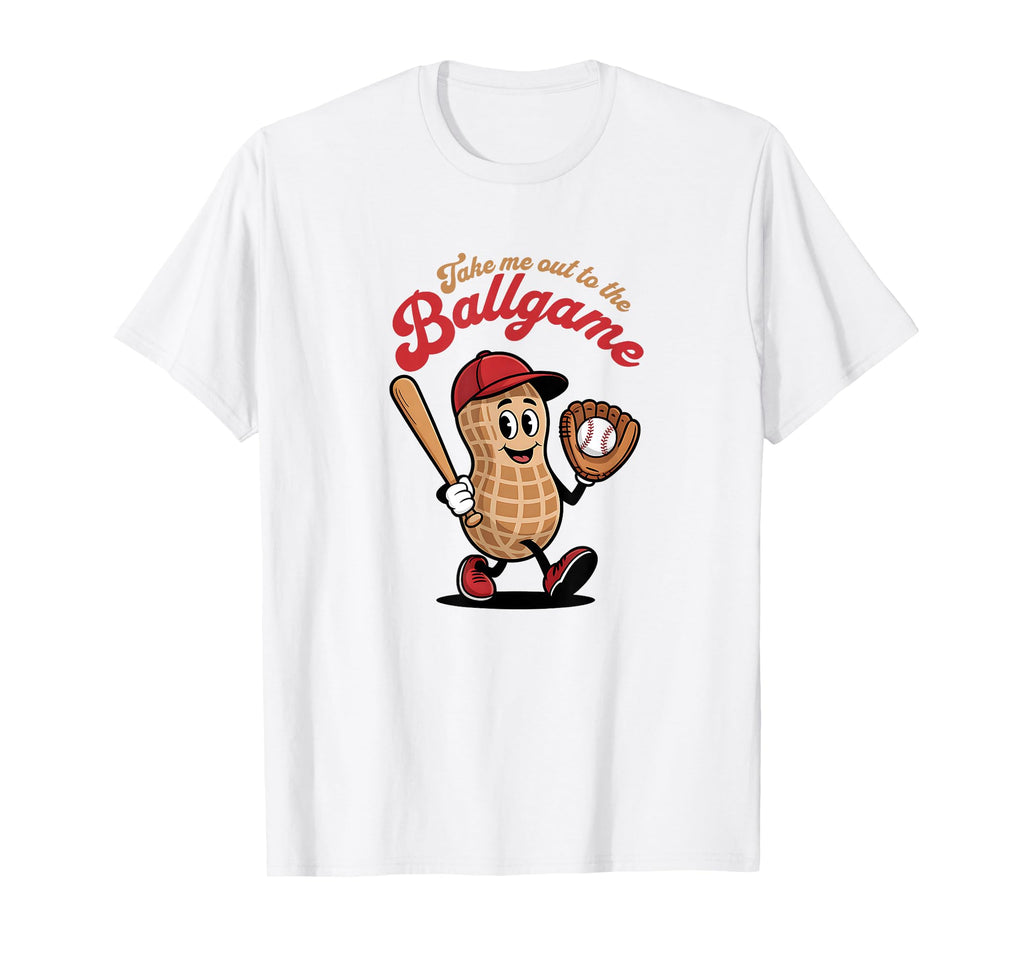 Take Me Out To Ball Game Baseball T-Shirt - Fun Novelty Design Men Women - T-Shirt, Sweatshirt, Hoodie