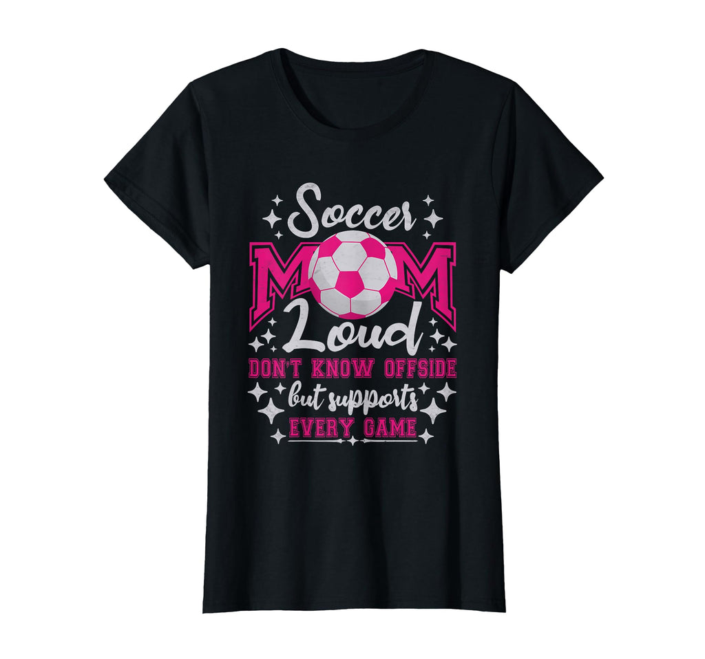 Mom Supports Every Game Offside Football T-Shirt - Novelty Apparel Unisex - T-Shirt, Sweatshirt, Hoodie