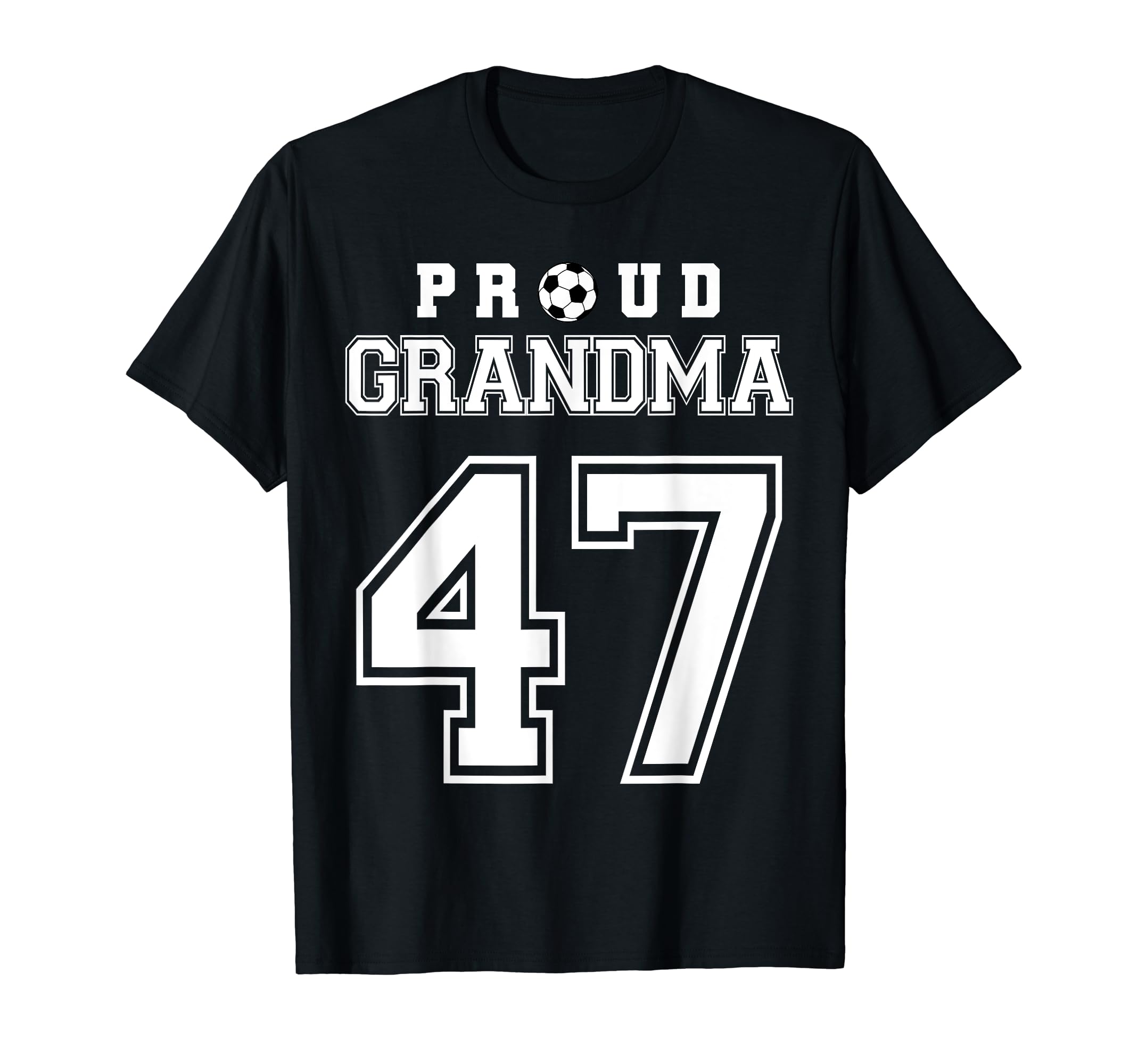 Number 47 Custom Proud Soccer Futbol T-Shirt - Streetwear Style Men Women - T-Shirt, Sweatshirt, Hoodie