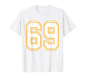 Number 69 Red Yellow White Football T-Shirt - Custom Art Print Men Women - T-Shirt, Sweatshirt, Hoodie