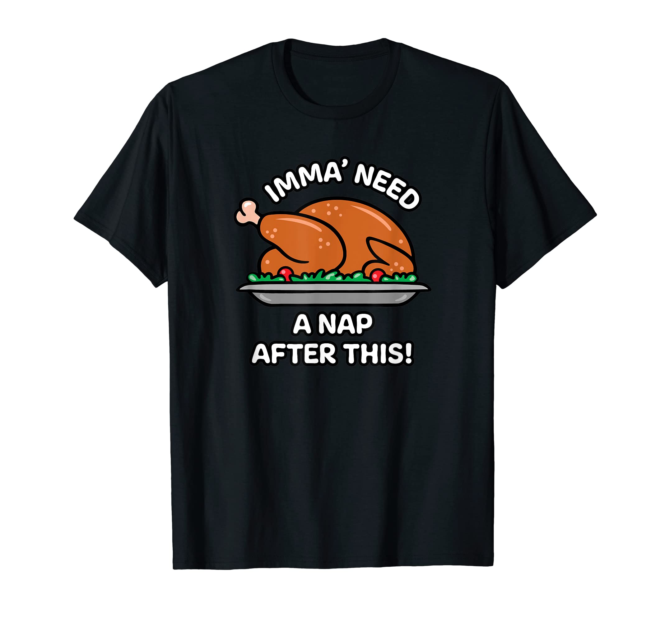 Imma Need Nap After This Dad Joke T-Shirt - Streetwear Style Men Women - T-Shirt, Sweatshirt, Hoodie