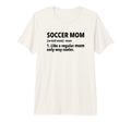 Soccer Mother Soccer Mom Definition Tri T-Shirt - Minimalist Print Unisex - T-Shirt, Sweatshirt, Hoodie