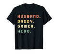 Mens Husband Daddy Gamer Hero Gaming T-Shirt - Custom Art Print Men Women - T-Shirt, Sweatshirt, Hoodie