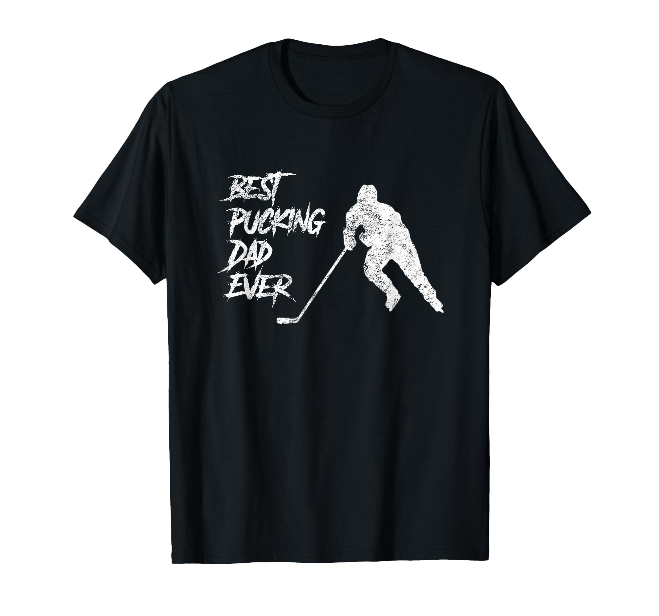 Mens Best Pucking Dad Ever T-Shirt - Casual Everyday Wear for Adults - T-Shirt, Sweatshirt, Hoodie
