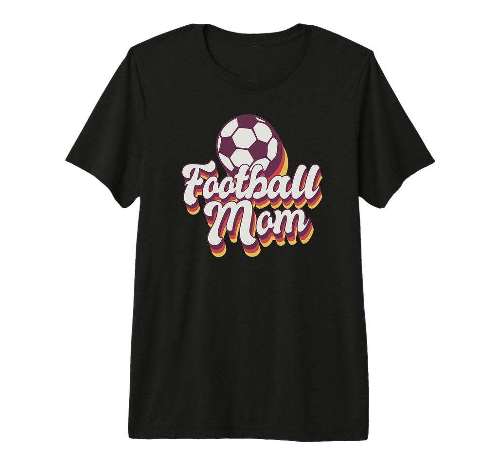 Football Mom Soccer Game Day Gift T-Shirt - Custom Art Print for Adults - T-Shirt, Sweatshirt, Hoodie