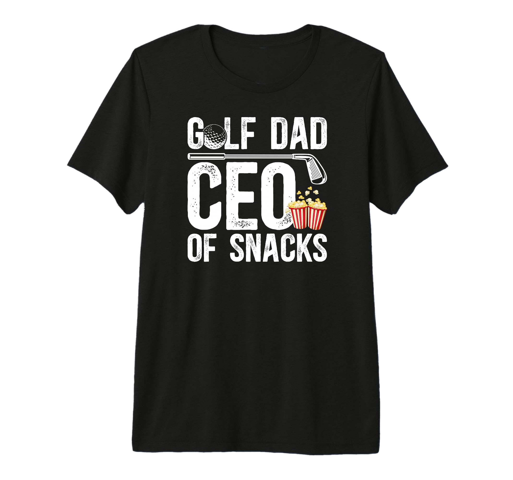 Mens Golf Dad Ceo Snacks Golfer T-Shirt - Casual Everyday Wear Men Women - T-Shirt, Sweatshirt, Hoodie