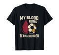 My Blood Runs Team Colored Soccer T-Shirt - Aesthetic Graphic for Adults - T-Shirt, Sweatshirt, Hoodie