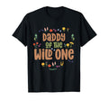 Daddy Birthday One Little Wild Flower 1St T-Shirt - Novelty Apparel Unisex - T-Shirt, Sweatshirt, Hoodie