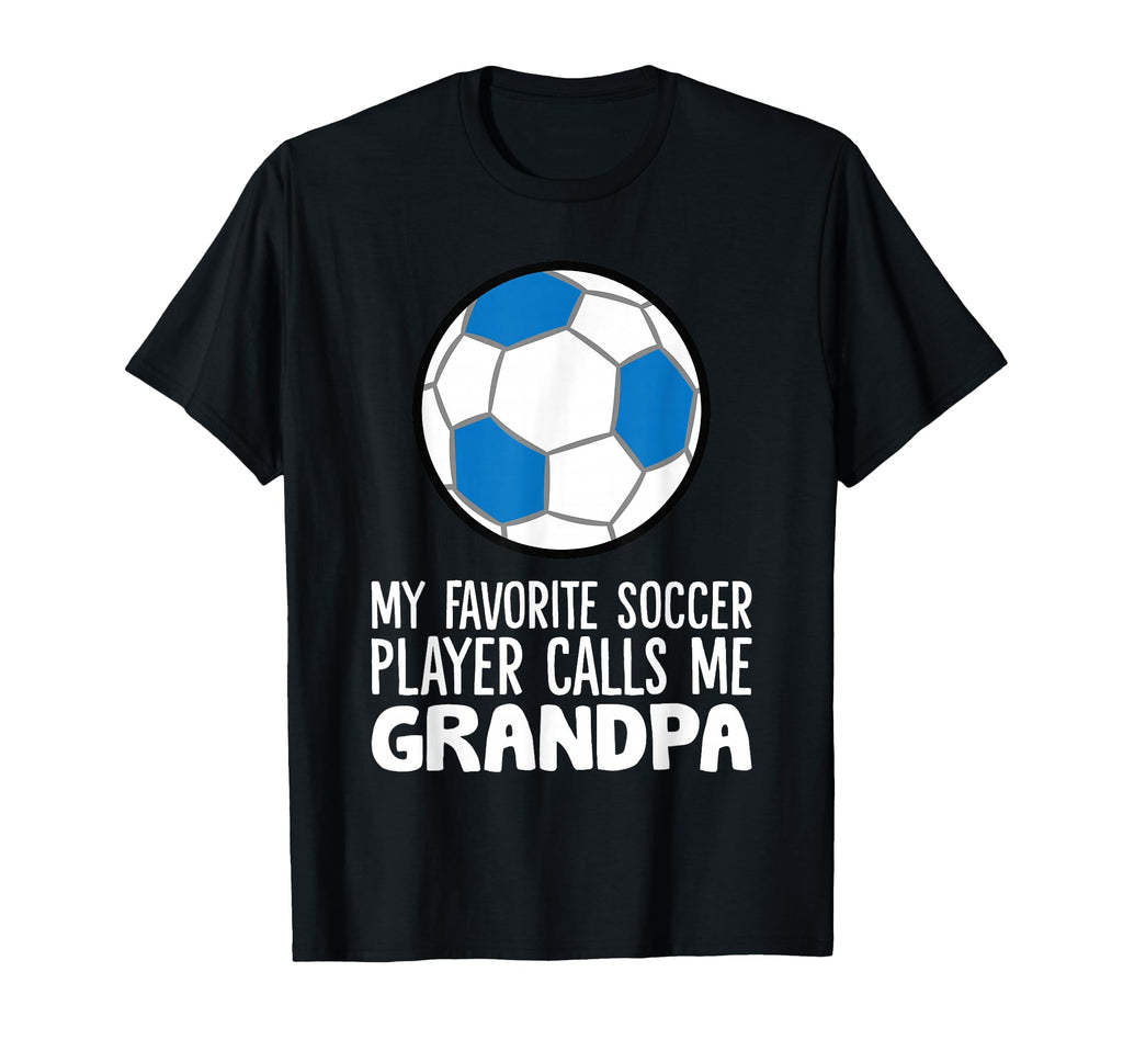 My Favorite Soccer Player Calls Me T-Shirt - Unique Graphic Men Women - T-Shirt, Sweatshirt, Hoodie