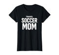 Travel Soccer Mom Team Support Tournament T-Shirt - Streetwear Style Unisex - T-Shirt, Sweatshirt, Hoodie