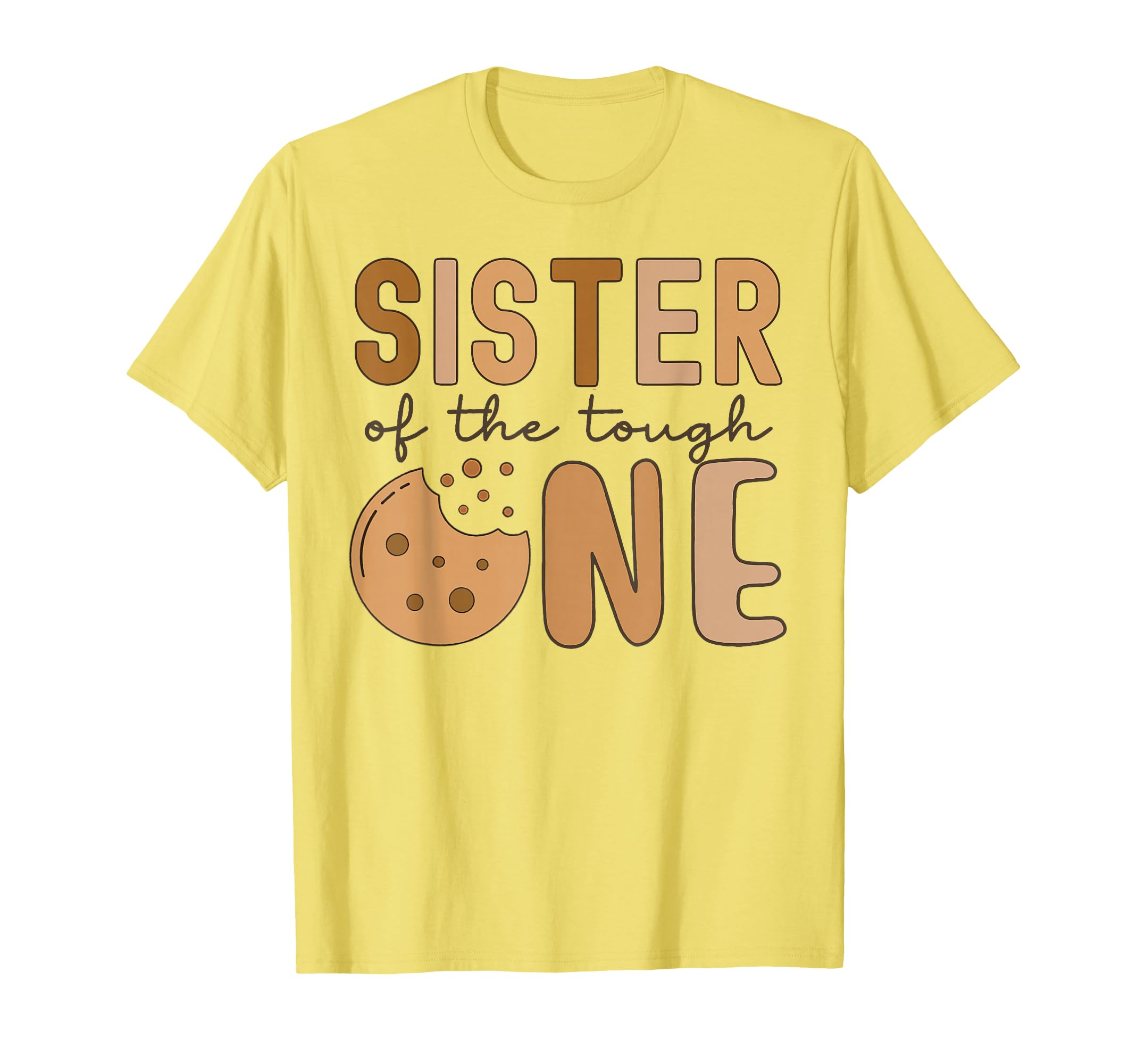 Sister Tough One Cookies And Milk T-Shirt - Fun Novelty Design Men Women - T-Shirt, Sweatshirt, Hoodie