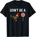 Don't Be A Cock Sucker Sarcastic - Adult & Kids T-Shirts, Sweatshirts & Hoodies apparel design preview 1