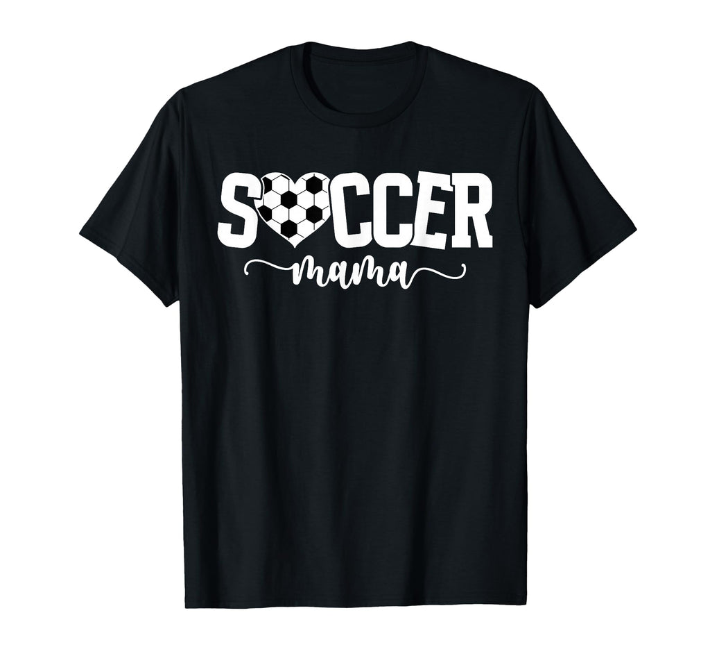 Soccer Mama Soccer Mom Soccer Player T-Shirt - Streetwear Style Men Women - T-Shirt, Sweatshirt, Hoodie