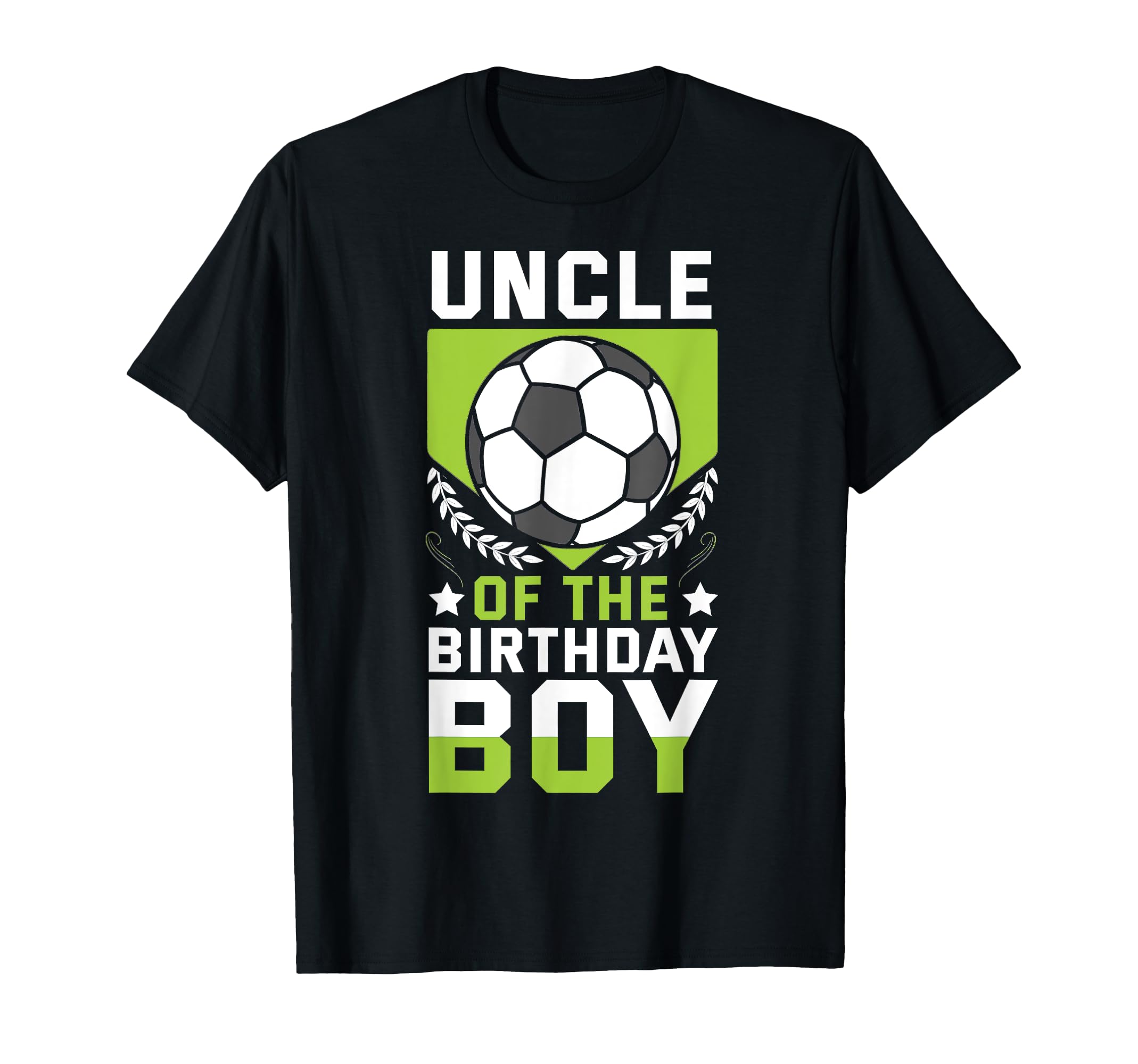 Uncle Birthday Soccer Player Bday T-Shirt - Fun Novelty Design for Adults - T-Shirt, Sweatshirt, Hoodie