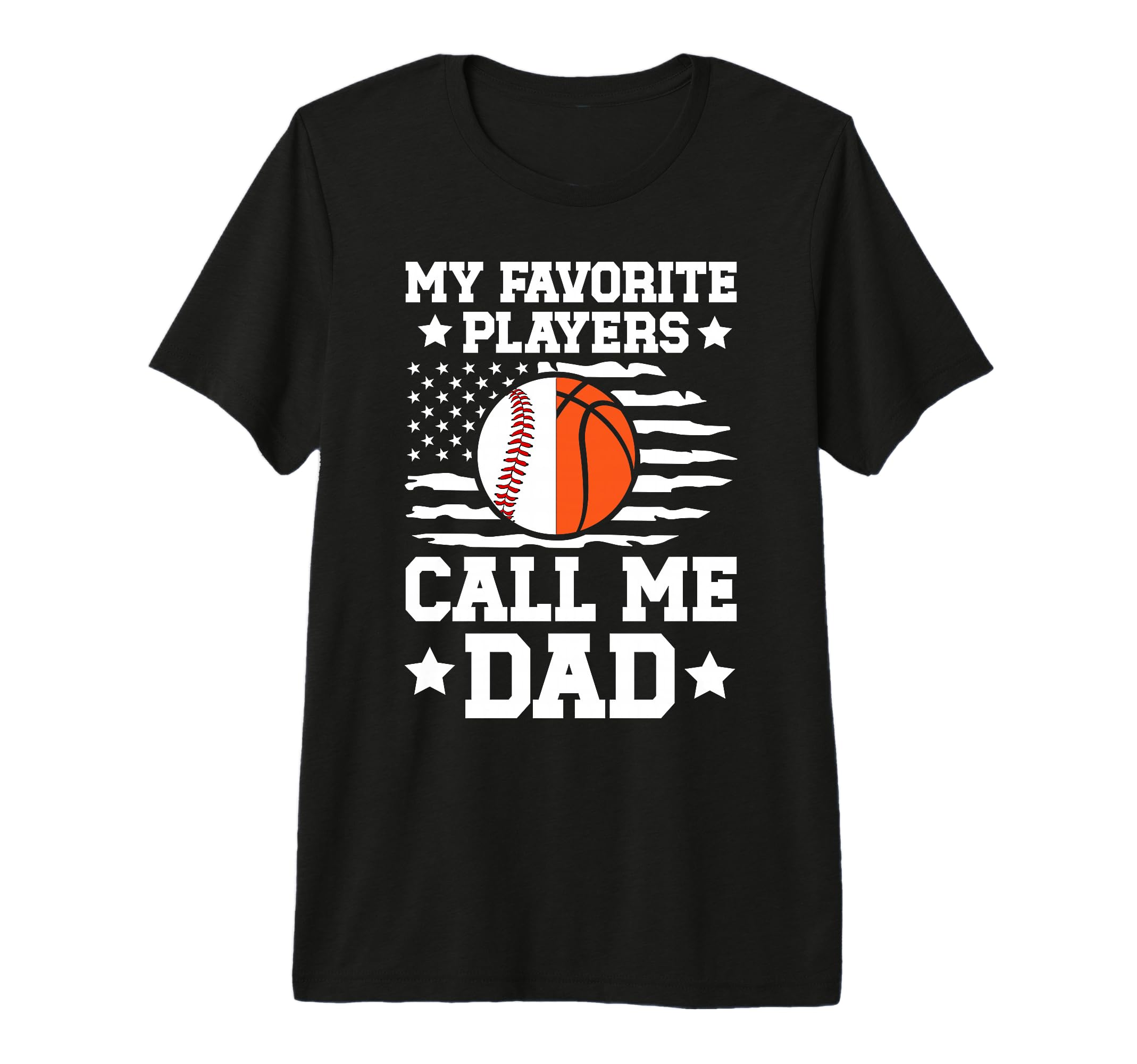 Mens My Favorite Players Call Me Dad T-Shirt - Graphic Print Men Women - T-Shirt, Sweatshirt, Hoodie
