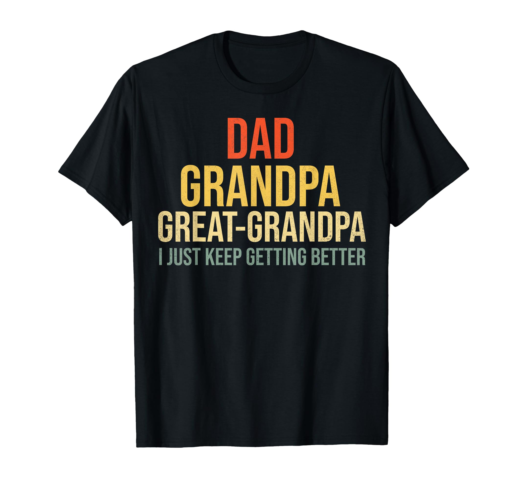 Funny Great Grandpa Fathers Day T-Shirt - Custom Art Print for Adults - T-Shirt, Sweatshirt, Hoodie