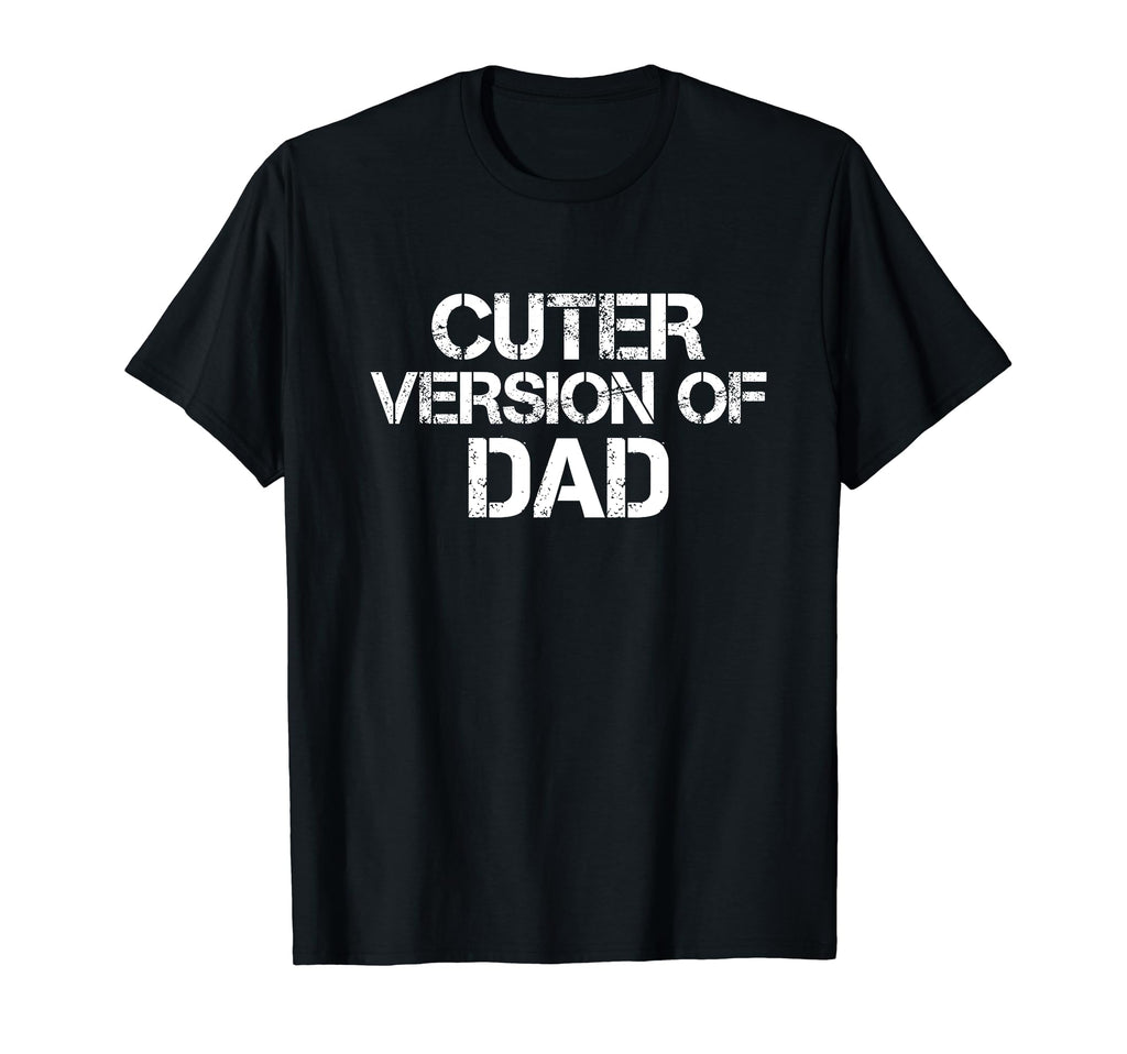 Funny Cuter Version Dad Family Matching T-Shirt - Unique Graphic Men Women - T-Shirt, Sweatshirt, Hoodie