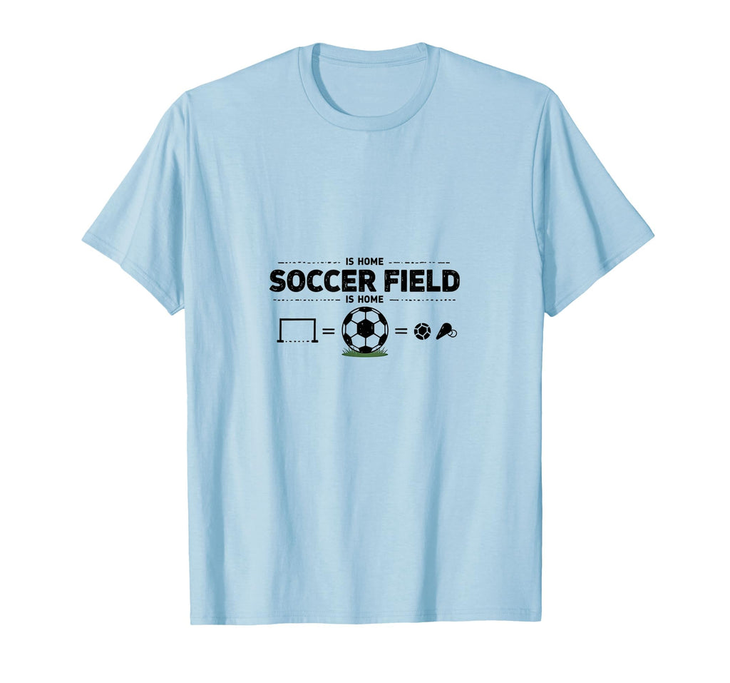 Soccer Field Is Home Mom T-Shirt - Streetwear Style for Adults - T-Shirt, Sweatshirt, Hoodie