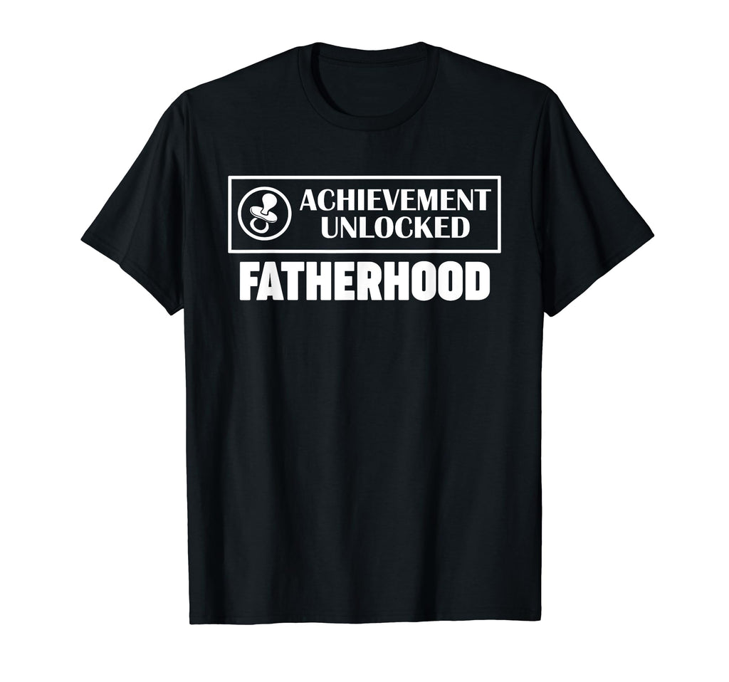 Achievement Unlocked Fatherhood Gamer T-Shirt - Custom Art Print Unisex - T-Shirt, Sweatshirt, Hoodie