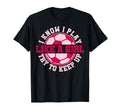 Sarcastic Soccer Moms I Know I Play Like T-Shirt - Novelty Apparel Unisex - T-Shirt, Sweatshirt, Hoodie
