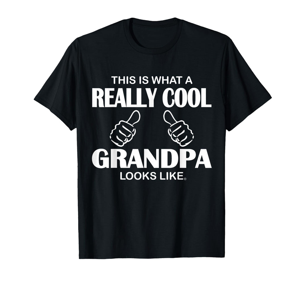 This Is What Really Grandpa Looks Like T-Shirt - Unique Graphic Men Women - T-Shirt, Sweatshirt, Hoodie