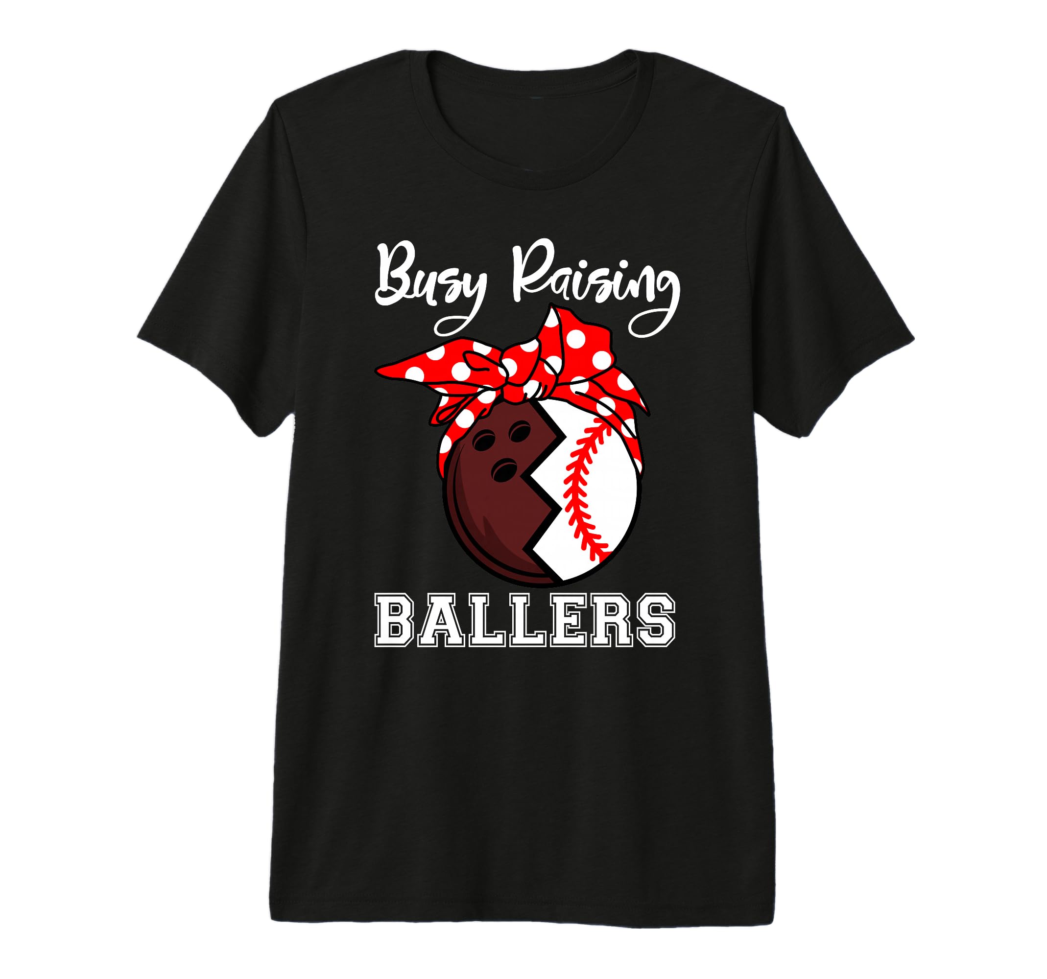 Busy Raising Ballers Funny Bowling T-Shirt - Unique Graphic Men Women - T-Shirt, Sweatshirt, Hoodie