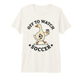 Off To Watch Soccer Mom Funny Goose T-Shirt - Aesthetic Graphic Men Women - T-Shirt, Sweatshirt, Hoodie