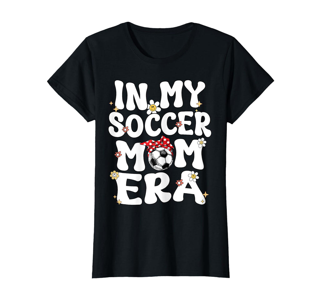 My Soccer Mom Era Groovy Mom Soccer T-Shirt - Minimalist Print Men Women - T-Shirt, Sweatshirt, Hoodie