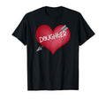 I Love My Daughter Is My Valentines Day Mom T-Shirt - Graphic Print Unisex - T-Shirt, Sweatshirt, Hoodie