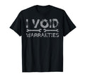 Mechanic I Void Warranties Funny Car T-Shirt - Minimalist Print for Adults - T-Shirt, Sweatshirt, Hoodie