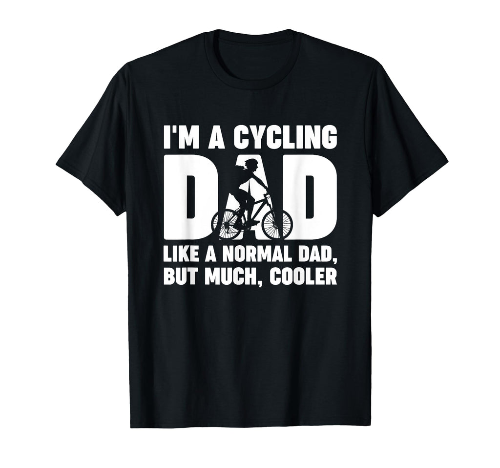 Cycling Gifts Dad Im Cycling Dad T-Shirt - Minimalist Print for Adults - T-Shirt, Sweatshirt, Hoodie