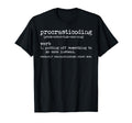 Procrasticoding Definition Funny Coding T-Shirt - Graphic Print for Adults - T-Shirt, Sweatshirt, Hoodie
