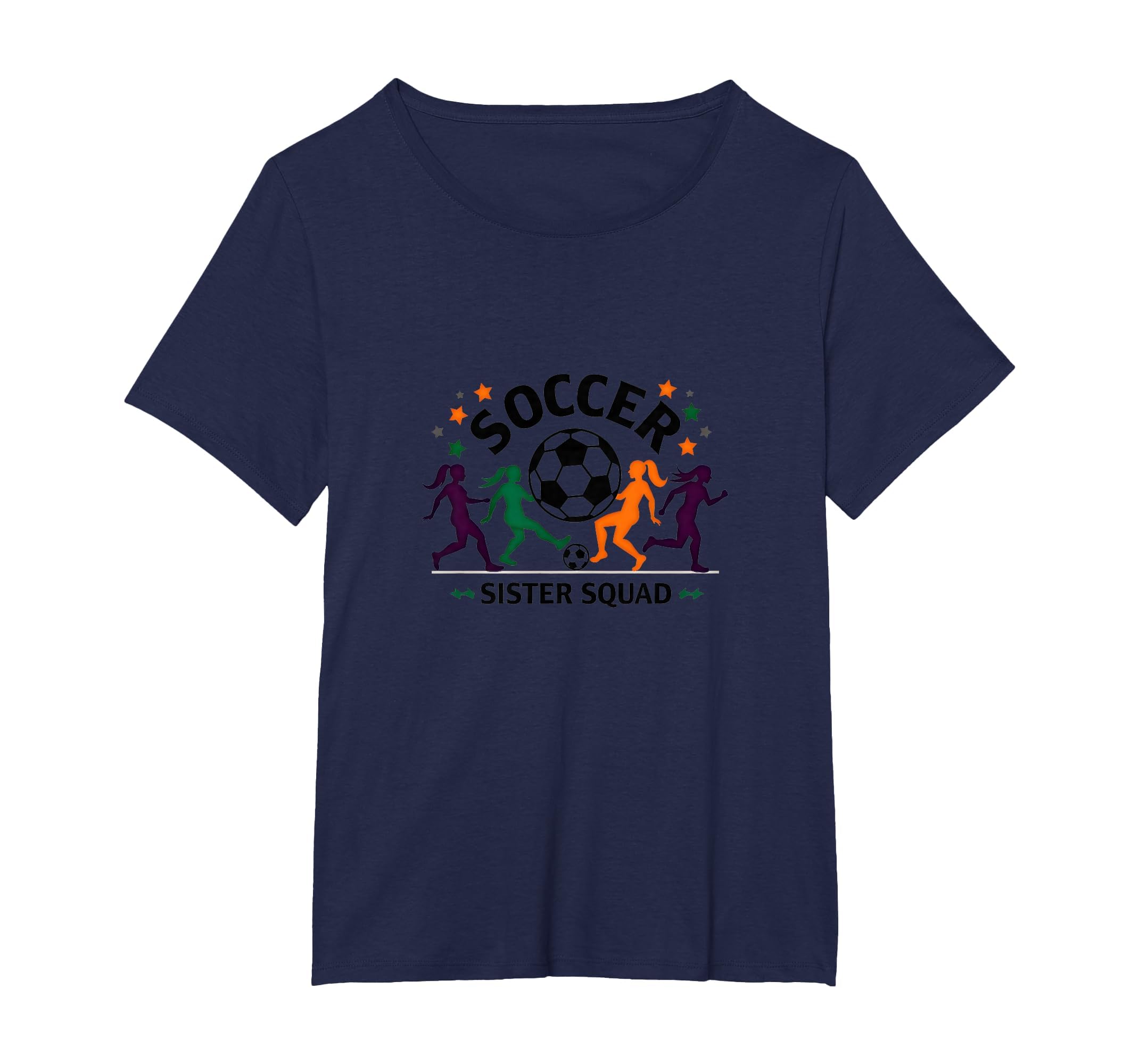 Soccer Sister Squad Team Spirit T-Shirt - Fun Novelty Design Men Women - T-Shirt, Sweatshirt, Hoodie
