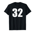 Sports Number 32 Baseball Football T-Shirt - Streetwear Style Men Women - T-Shirt, Sweatshirt, Hoodie