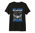 My Dad Has Your Back Proud Air T-Shirt - Fun Novelty Design Men Women - T-Shirt, Sweatshirt, Hoodie