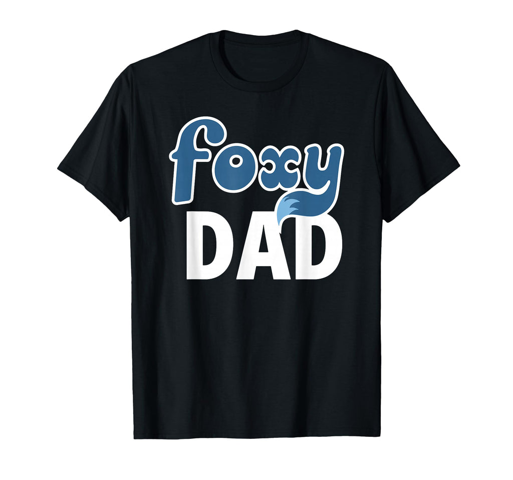 Foxy Dad Cartoon Foxy T-Shirt - Fun Novelty Design Men Women - T-Shirt, Sweatshirt, Hoodie