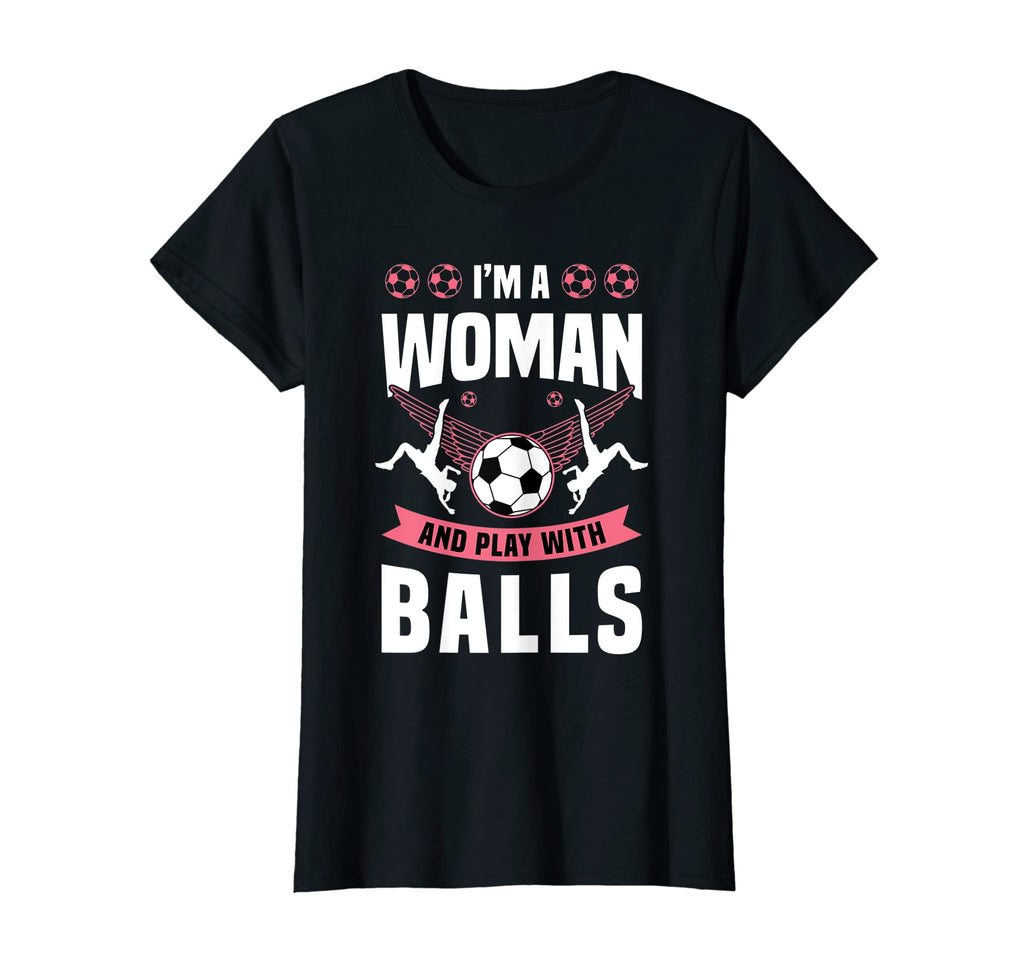 Womens Im And Play Balls Football T-Shirt - Aesthetic Graphic Men Women - T-Shirt, Sweatshirt, Hoodie
