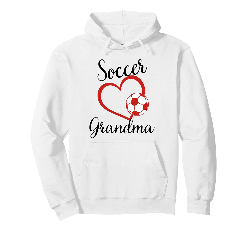 Funny Grandma Proud Soccer Lover Hoodie - Casual Everyday Wear Men Women - T-Shirt, Sweatshirt, Hoodie