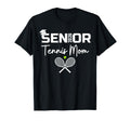 Senior 2026 Tennis Mom Proud Mom T-Shirt - Fun Novelty Design Men Women - T-Shirt, Sweatshirt, Hoodie