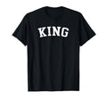 King T-Shirt - Novelty Apparel Men Women - T-Shirt, Sweatshirt, Hoodie