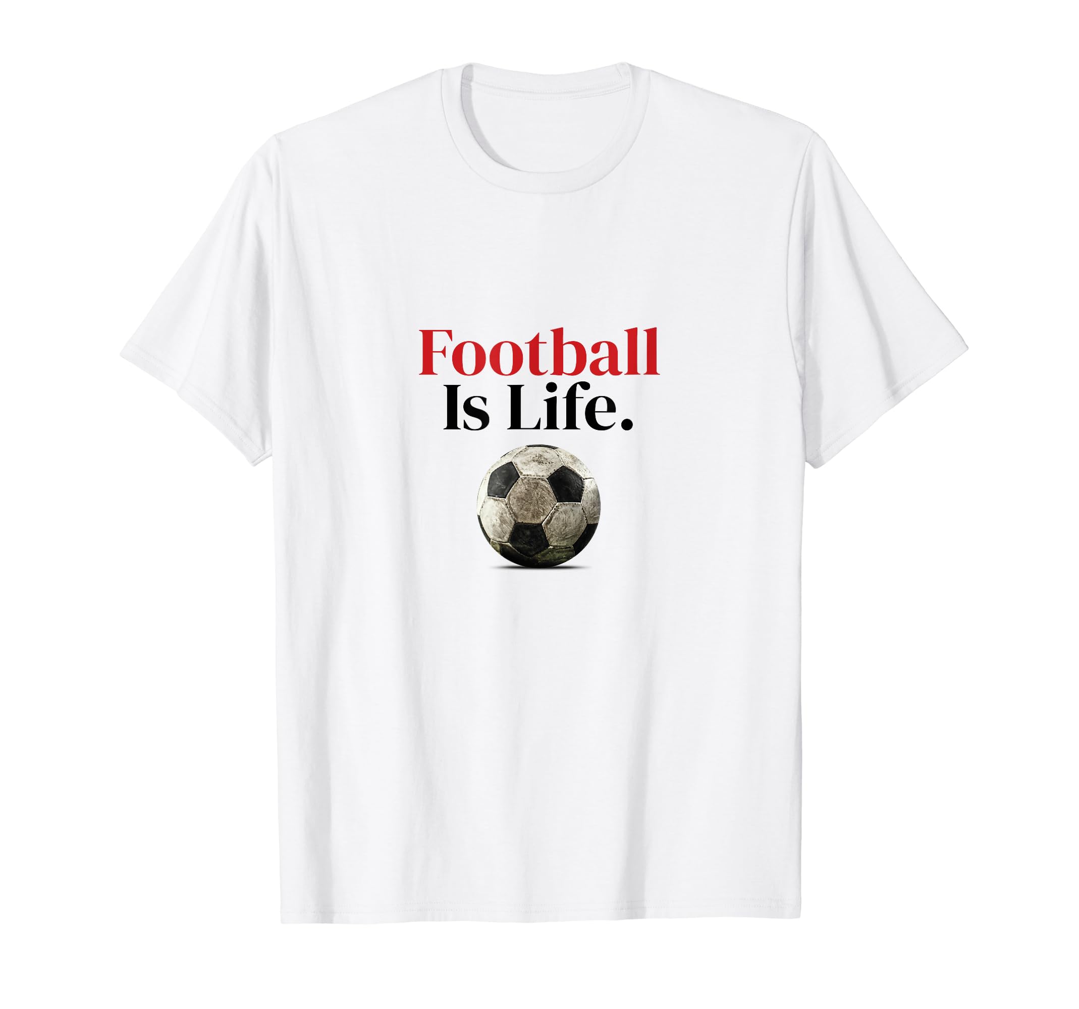 Futbol Is Life Soccer Fans Related T-Shirt - Unique Graphic for Adults - T-Shirt, Sweatshirt, Hoodie