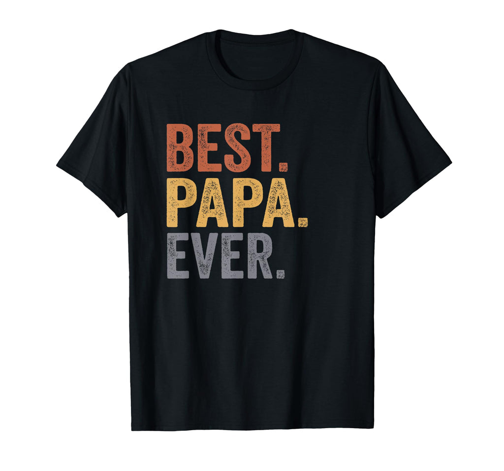 Best Papa Ever Gifts From Grandkids T-Shirt - Fun Novelty Design Men Women - T-Shirt, Sweatshirt, Hoodie